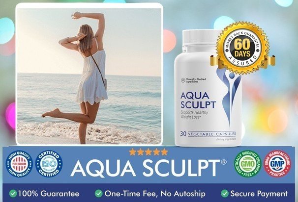 Aquasculpt supplement